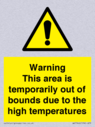 warning-this-area-is-temporarily-out-of-bounds-due-to-the-high-temperatures~